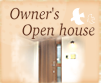 Owners Open House